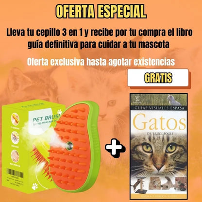 PETBRUSH® Cepillo vapor 3 en 1  + 1 libro de cuidado correcto para gatos gratis